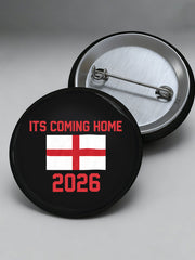 UK Football Lover England It's Coming Home 2026 Printed Pins