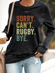 Women's Sorry Can't Rugby Bye Polyester Waisted Sweatshirt