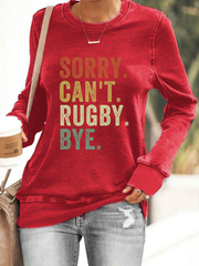 Women's Sorry Can't Rugby Bye Polyester Waisted Sweatshirt