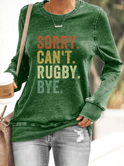 Women's Sorry Can't Rugby Bye Polyester Waisted Sweatshirt