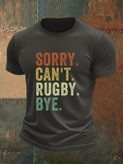 Men's Sorry Can't Rugby Bye Short-sleeved T-shirt