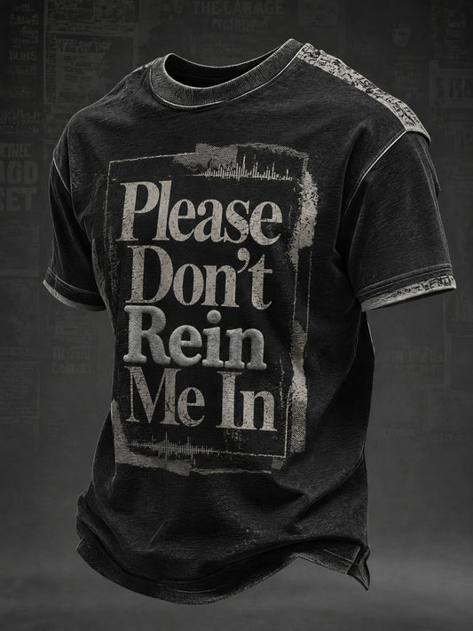 Men's Please Don’t Rein Me In Printed T-shirt