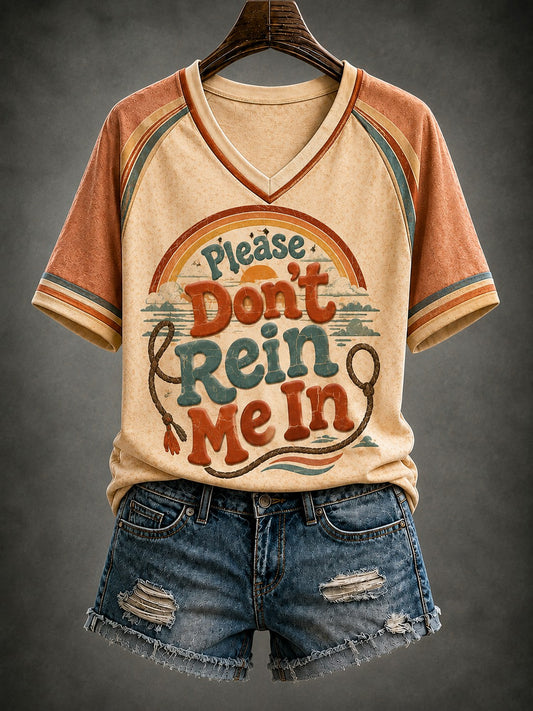 Women's Please Don’t Rein Me In Printed V-neck T-shirt